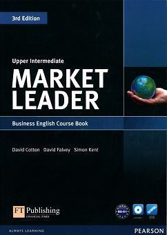 Market Leader 3/e (Upper Intermediate) Student Book... 作者：David Cotton, David Falvey...