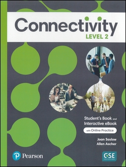 Connectivity (2) Student's Book and Interactive eBook with Online Practice