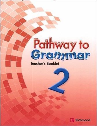 Pathway to Grammar (2) Teacher's Booklet