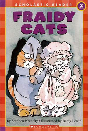 Scholastic Reader (2) Fraidy Cats