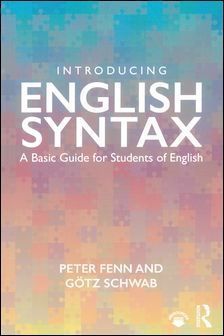 Introducing English Syntax: A Basic Guide for Students of English
