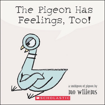 Pigeon Has Feelings, Too! (11003)