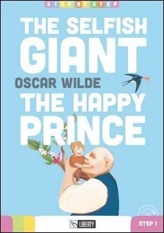 Eli Liberty Readers (Step 1): The Selfish Giant The Happy Prince with CD/1片