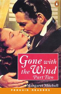 Penguin 4 (Intermediate): Gone with the Wind-Part Two