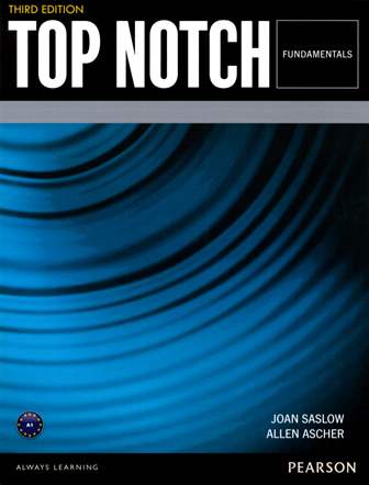 Top Notch 3/e (Fundamentals) Student's Book 作者：Joan Saslow, Allen Ascher