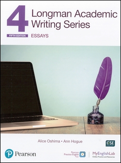Longman Academic Writing Series (4): Essays 5/e Student Book with Pearson Practice English App and MyEnglishLab