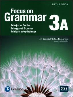 Focus on Grammar 5/e (3A) with Essential Online Resources