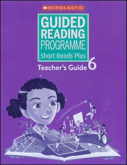 Guided Reading Programme Short Reads Plus Teacher's Guide (6)