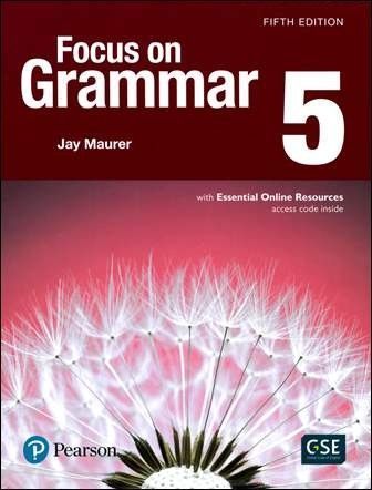 Focus on Grammar 5/e (5) with Essential Online Resource
