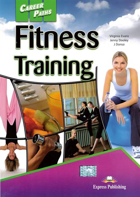 Career Paths: Fitness Training Student's Book