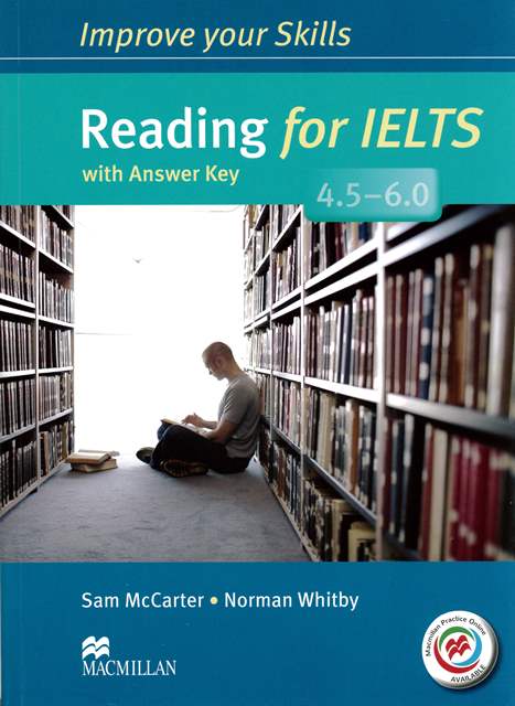 Improve Your Skills: Reading for IELTS 4.5-6.0 with Answer Key