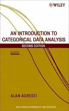 An Introduction to Categorical Data Analysis 2/e