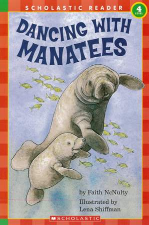 Scholastic Reader (4) Dancing with Manatees