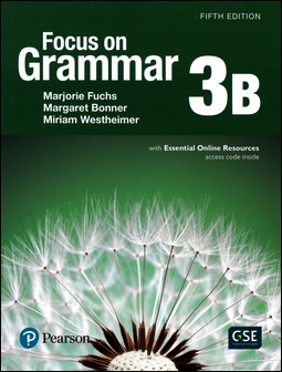Focus on Grammar 5/e (3B) with Essential Online Resources