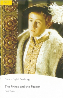 Pearson English Readers Level 2 (Elementary): The Prince and the Pauper