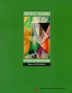 Abstract Algebra: A Concrete Introduction