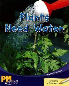 PM Writing 3 Gold/Silver 22/23 Plants Need Water