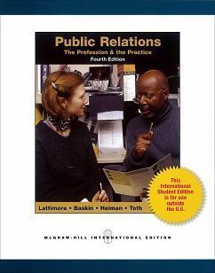 Public Relations: The Profession and the Practice 4/e