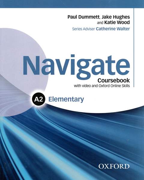 Navigate A2 Elementary Coursebook with DVD/1片 and Oxford Online Skills