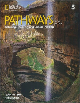 Pathways (3) 3/e: Listening, Speaking, and Critical... 作者：Tania Pattison, Christien Lee