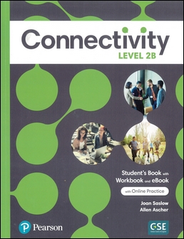 Connectivity (2B) Student's Book with Workbook and eBook with Online Practice