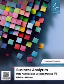 Business Analytics: Data Analysis and Decision Making 7/e