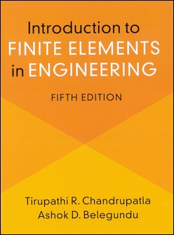 Introduction to Finite Elements in Engineering 5/e