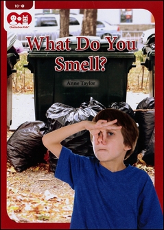 Chatterbox Kids 10-1 What Do You Smell?