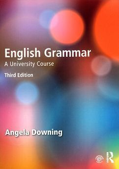 English Grammar: A University Course 3/e
