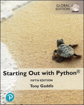 Starting Out with Python 5/e (Global Edition)