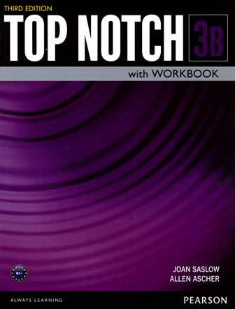 Top Notch 3/e (3B) Student's Book with Workbook and MP3... 作者：Joan Saslow, Allen Ascher
