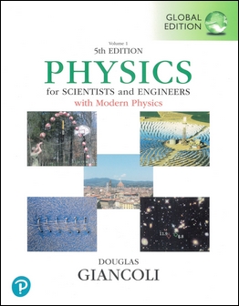Physics for Scientists and Engineers with Modern Physics 5/e Volume 1