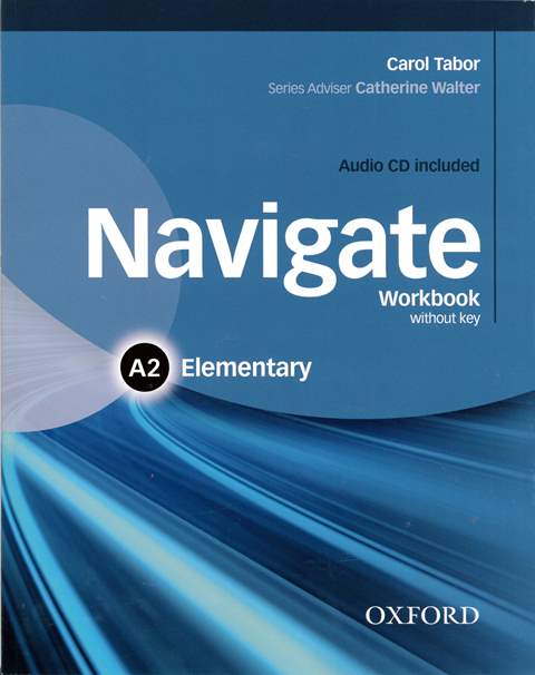 Navigate A2 Elementary Workbook without Key with... 作者：Carol Tabor