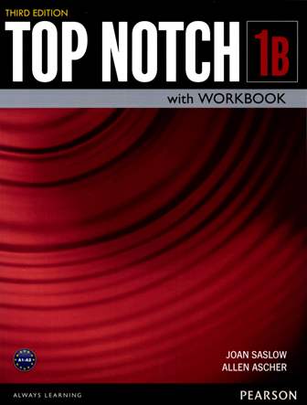 Top Notch 3/e (1B) Student's Book with Workbook and MP3... 作者：Joan Saslow, Allen Ascher