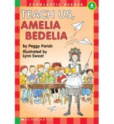 Scholastic (4) Teach Us, Amelia Bedelia