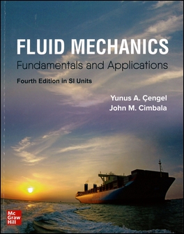 Fluid Mechanics: Fundamentals and Applications 4/e (SI Units)