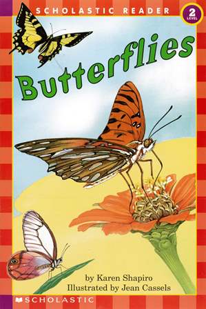 Scholastic Reader (2) Butterflies