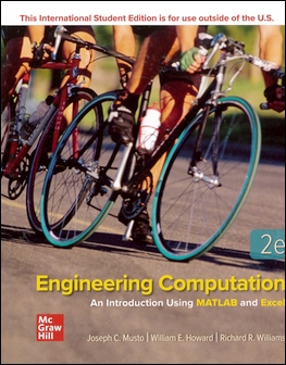 Engineering Computation: An Introduction Using MATLAB and Excel 2/e