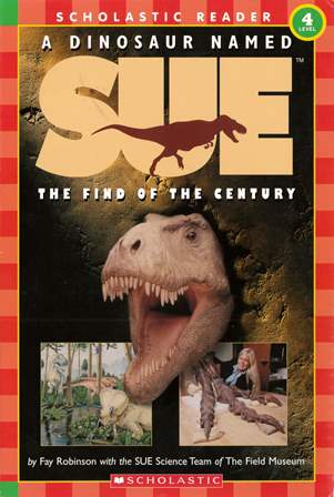 Scholastic Reader (4) A Dinosaur Named Sue