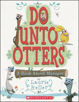Do Unto Otters: A Book About Manners (11003)