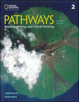 Pathways (2): Reading, Writing, and Critical Thinking 2/e with ... 作者：Laurie Blass, Mari Vargo