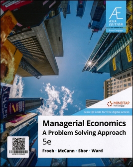 Managerial Economics: A Problem Solving Approach 5/e