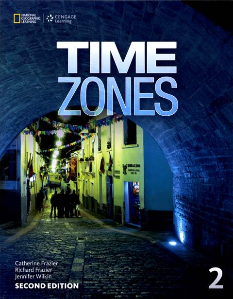 Time Zones 2/e (2) Student Book with Online Workbook 作者：Catherine Frazier, Richard ...
