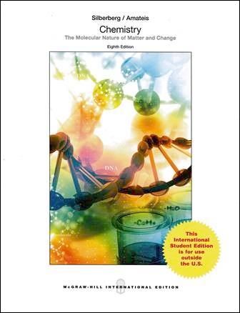 Chemistry: The Molecular Nature of Matter and Change 8/e