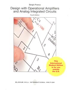 Design With Operational Amplifiers And Analog Integrated Circuits 4/e