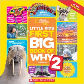 National Geographic Kids: Little Kids First Big Book of Why 2 (11003)