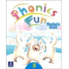 Phonics Fun (3) Teacher's Guide 作者：Pearson Education Asia LTD.