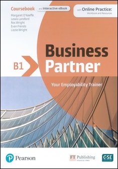 Business Partner B1 Coursebook and Interactive eBook with Online Practice: Workbook and Resources