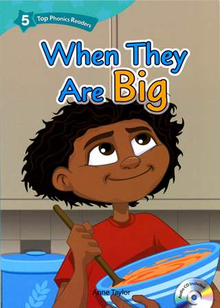 Top Phonics Readers (5) When They are Big with Audio CD/1片 作者：Anne Taylor