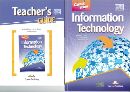 Career Paths: Information Technology 2/e Teacher's Pack (Student's Book with Teacher's Guide and Digibooks Application)